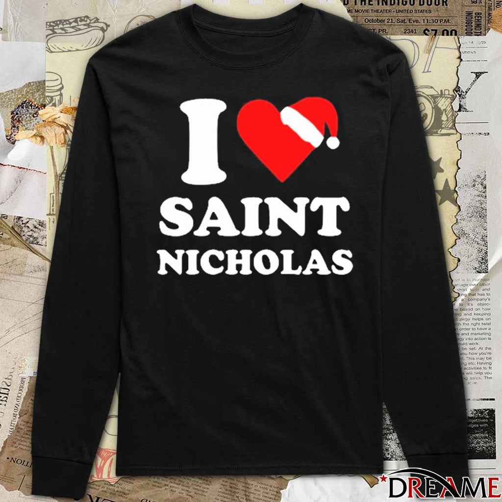 Santa Claus I Love Saint Nicholas Xmas Christmas 2025 t-shirt