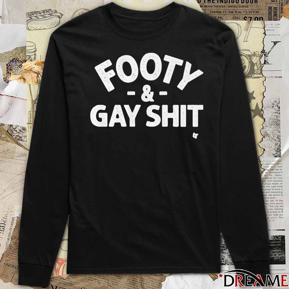 Sarah Spain Footy and Gay Shit t-shirt