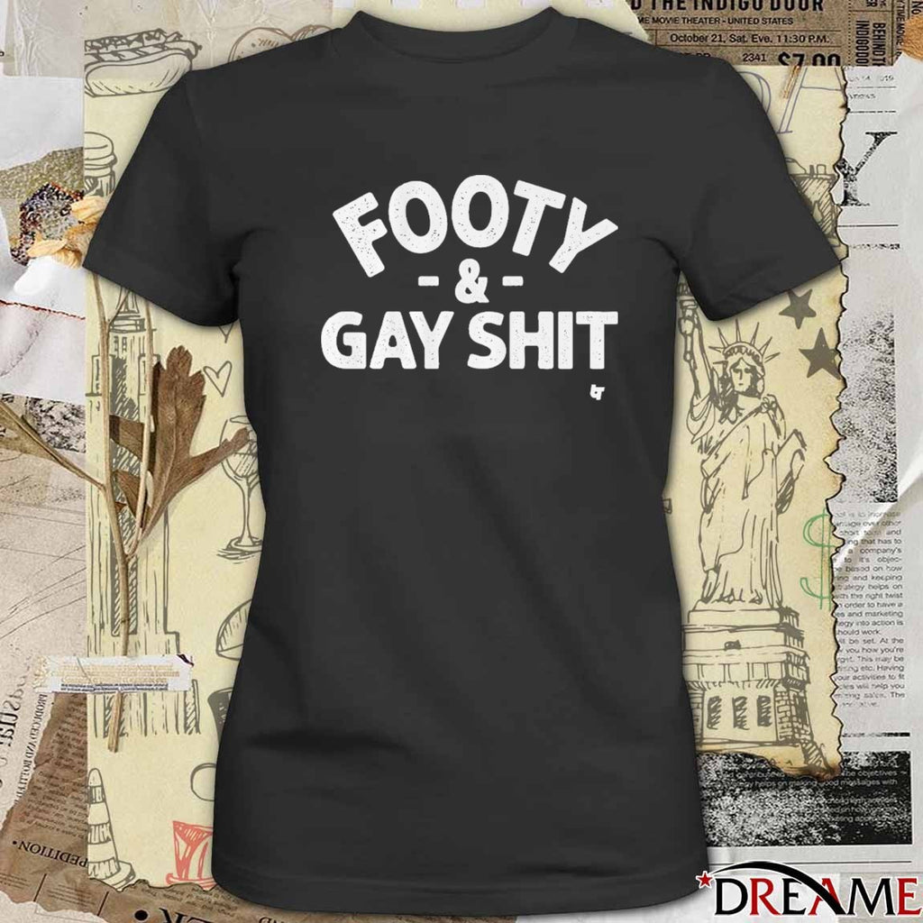 Sarah Spain Footy and Gay Shit t-shirt
