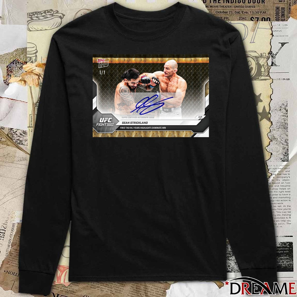 Sean Strickland 2026 UFC Topps Certified Autograph Issue NOW Signature t-shirt