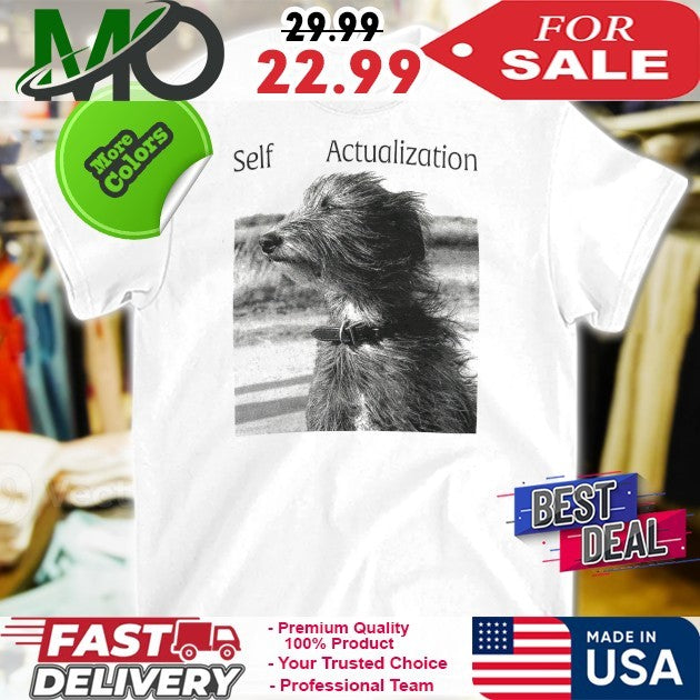 Self Actualization Shirt