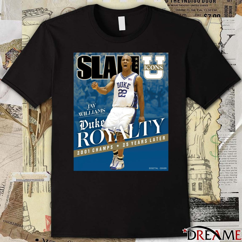 Slam Icons Legendary Ya Williams Duke Royalty 2001 Champs 25 Years Later Poster t-shirt