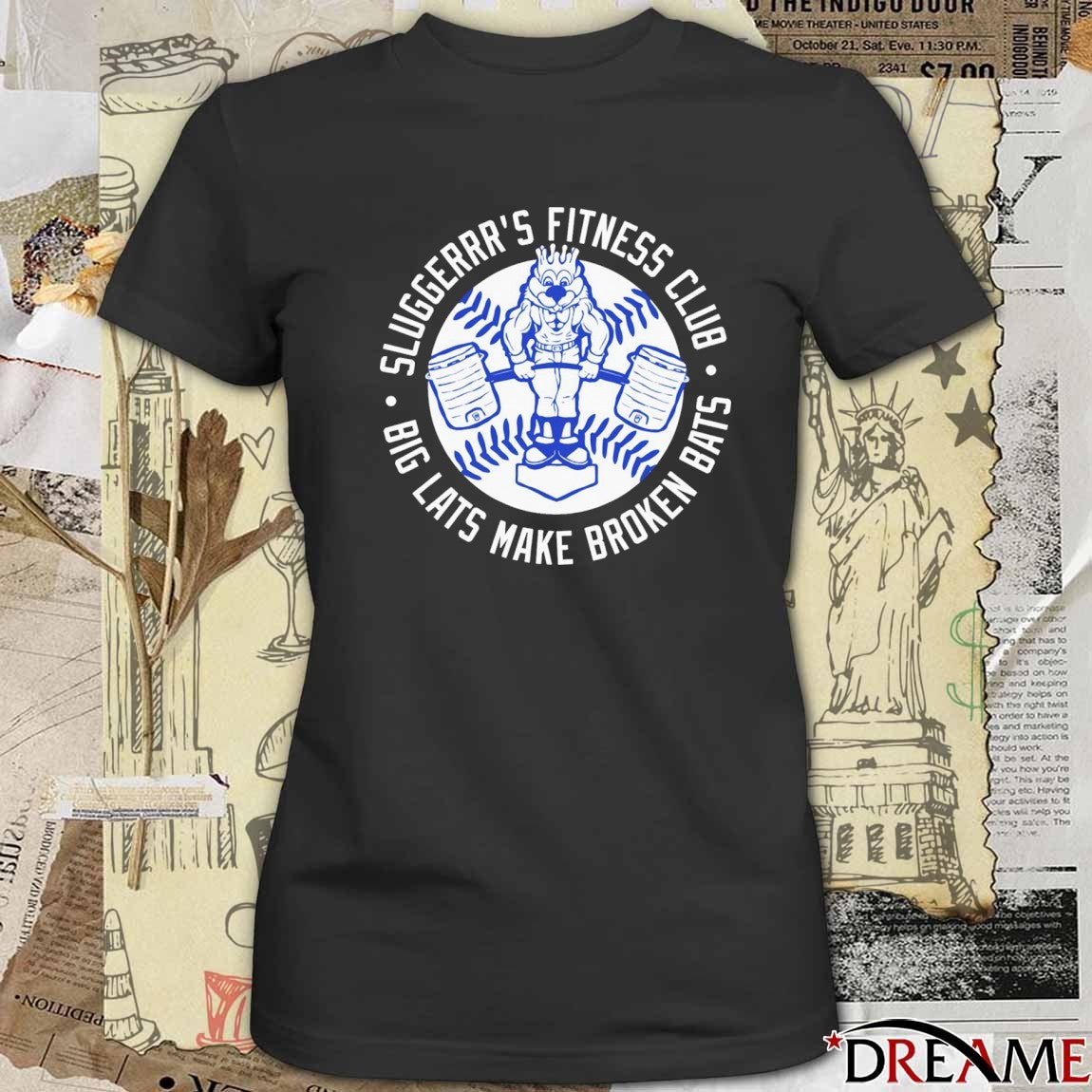 Sluggerrr’s Fitness Club Big Lats Make Broken Bats 2026 t-shirt