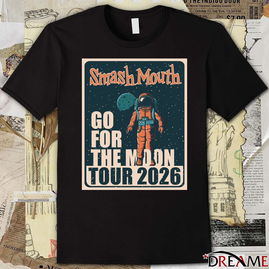 Smash Mouth 2026 Go For The Moon Tour Poster t-shirt