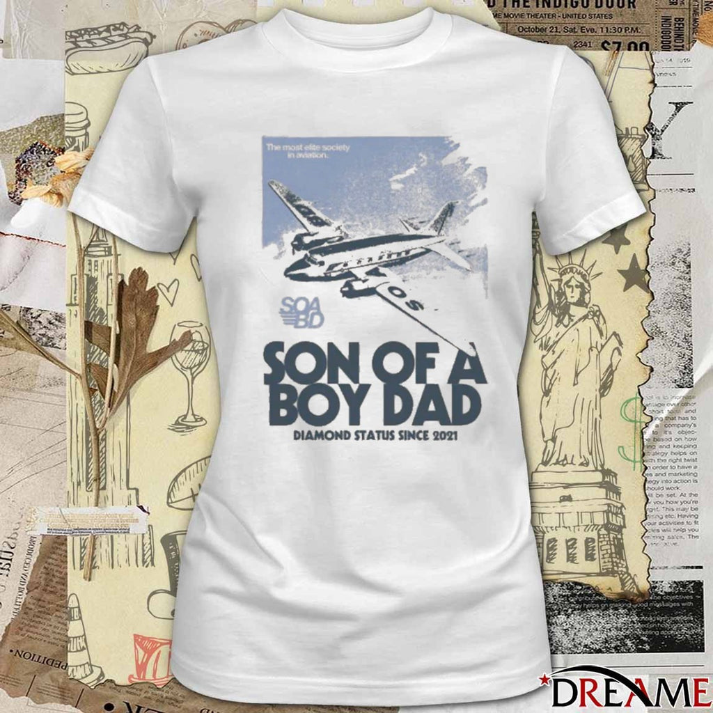 Soabd Airline Son Of A Boy Dad Diamond Status Since 2021 Fish t-shirt