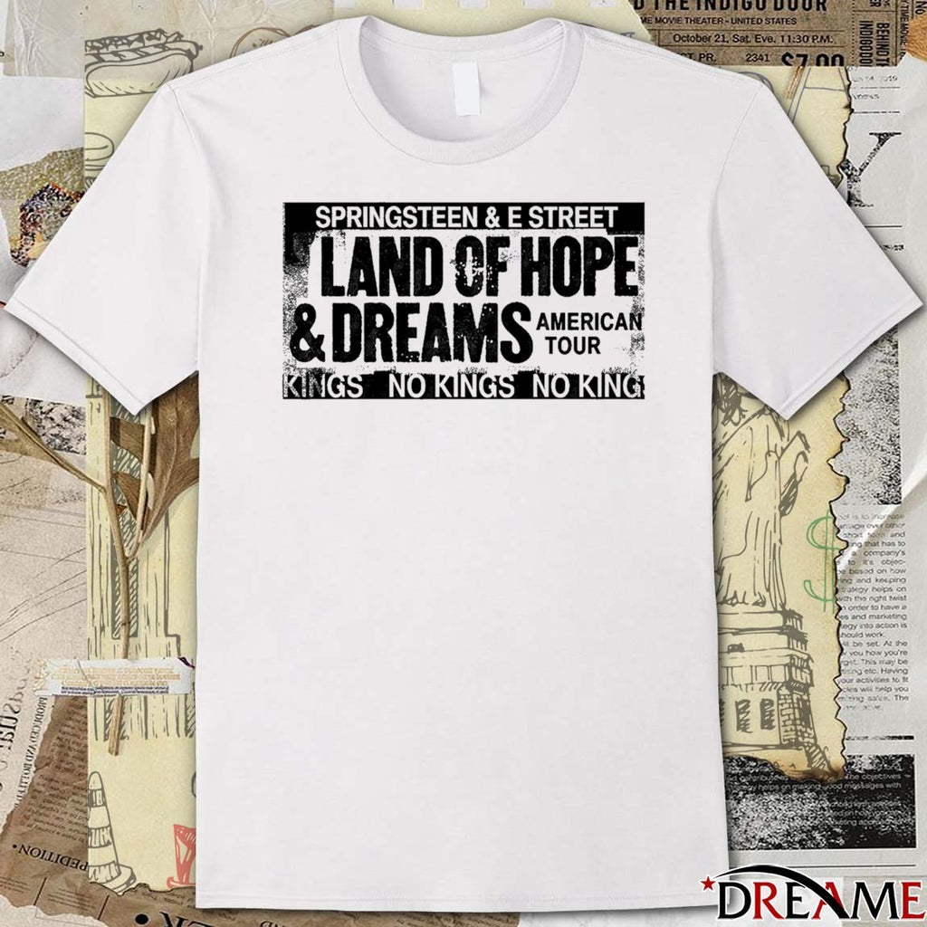 Springsteen & The E Street Band 2026 Land Of Hope & Dreams American Tour No King t-shirt