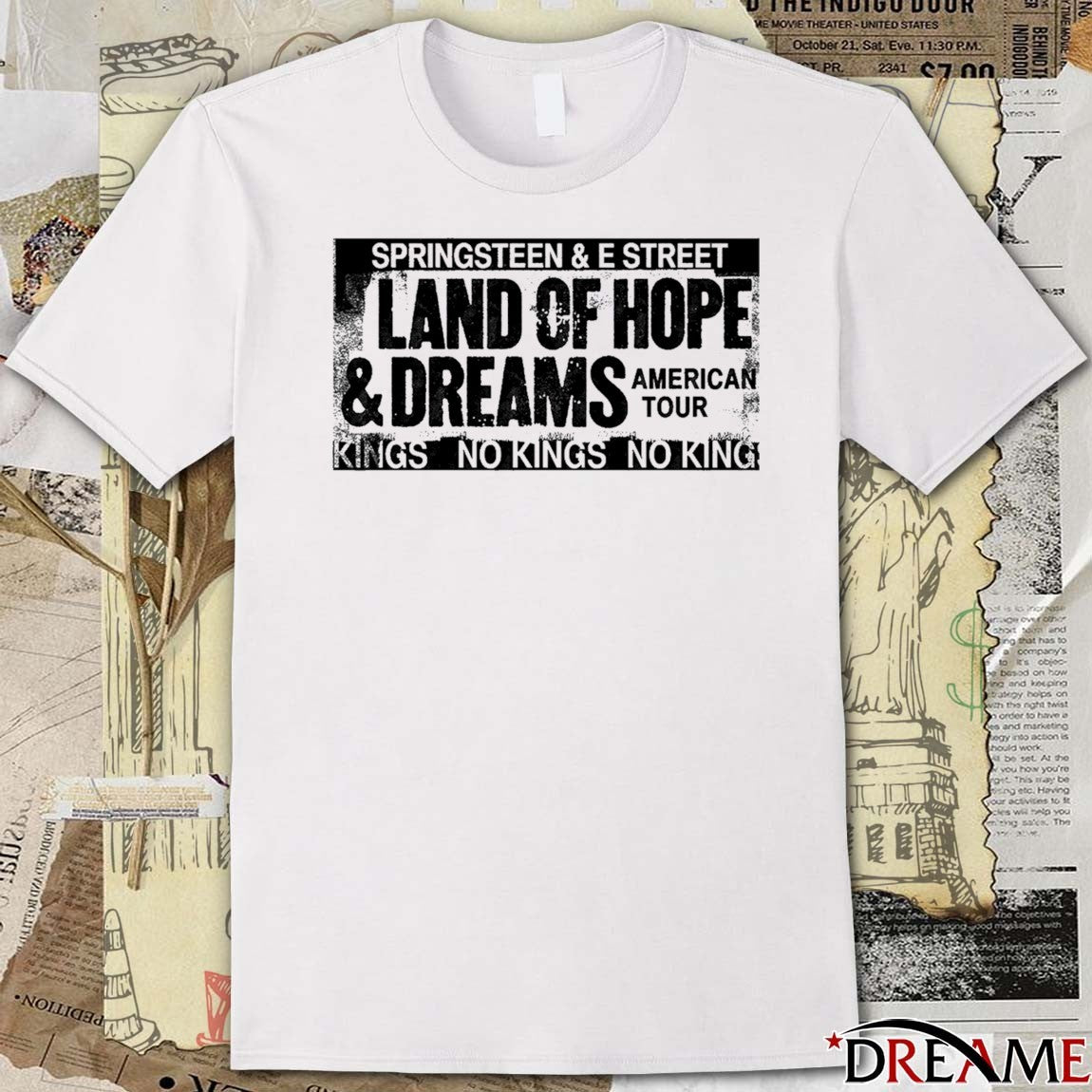 Springsteen & The E Street Band 2026 Land Of Hope & Dreams American Tour No King t-shirt