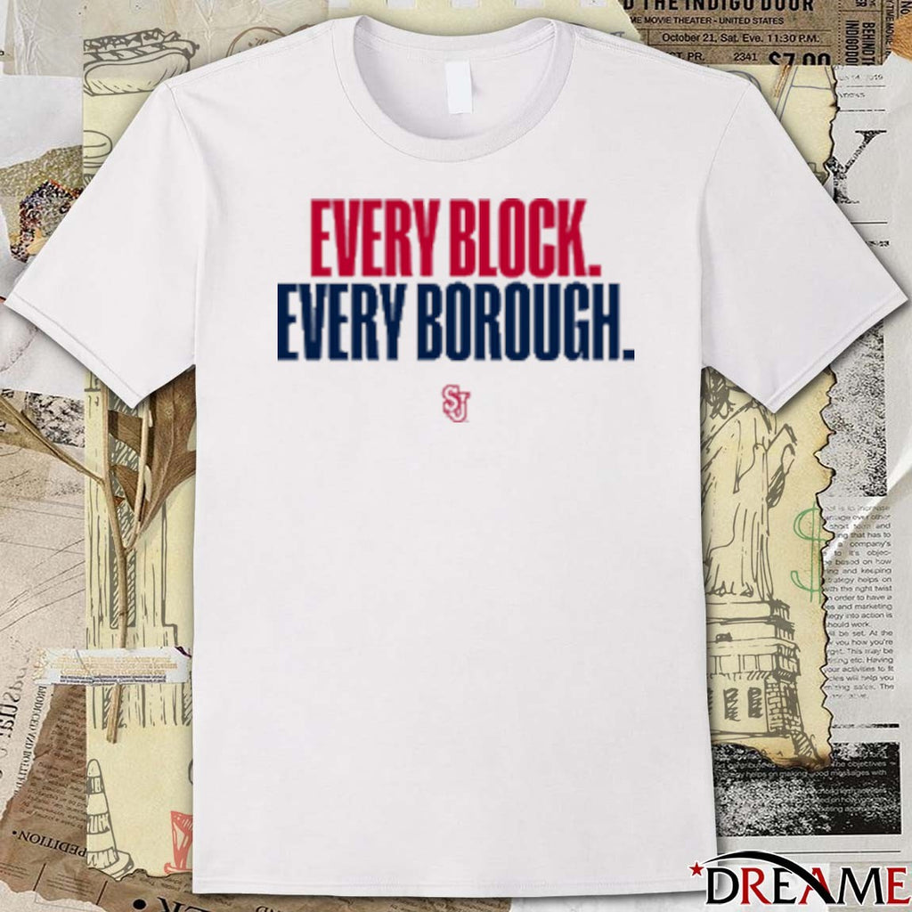 St John’s Red Storm Basketball Every Block Every Borough t-shirt