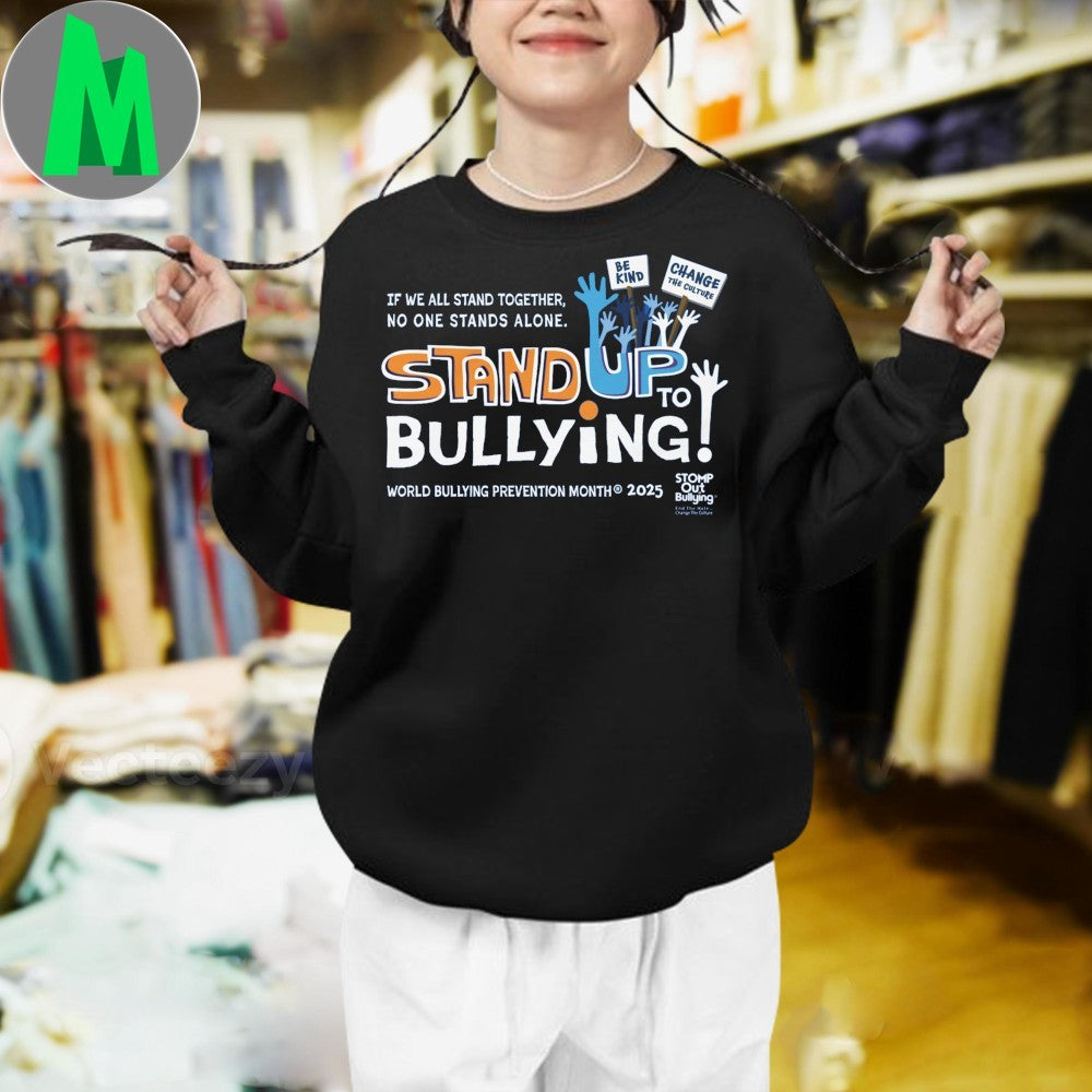 Stand Up To Bullying! No One Stands Alone 2025 World Bullying Prevention Month T-Shirt