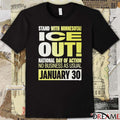 Stand With Minnesota ICE Out National Day Of Action No Business As Usual January 30 2026 t-shirt
