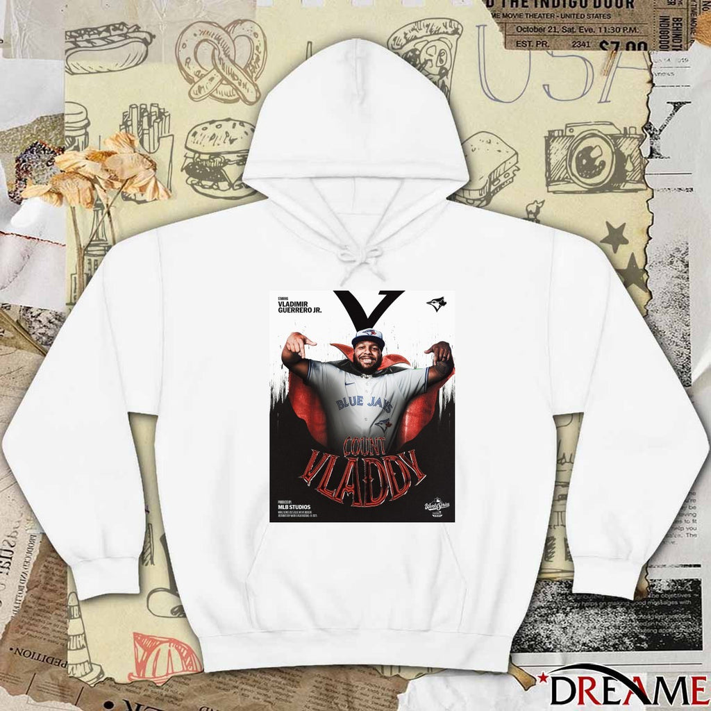 Starring Vladimir Guerrero Jr. Toronto Blue Jays MLB Count Vladdy 2025 Poster t-shirt