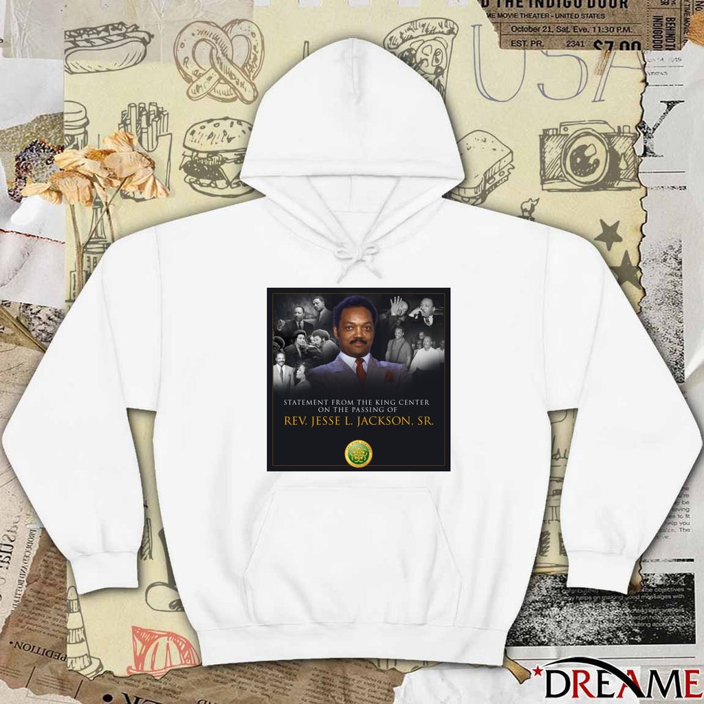 Statement From The King Center On The Passing Of Rev. Jesse L. Jackson, Sr. t-shirt