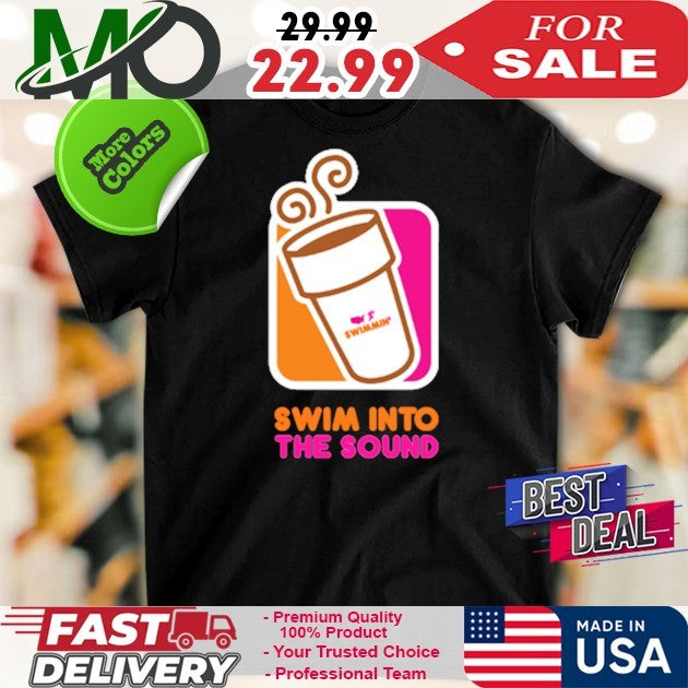 Swim Into The Sound Shirt