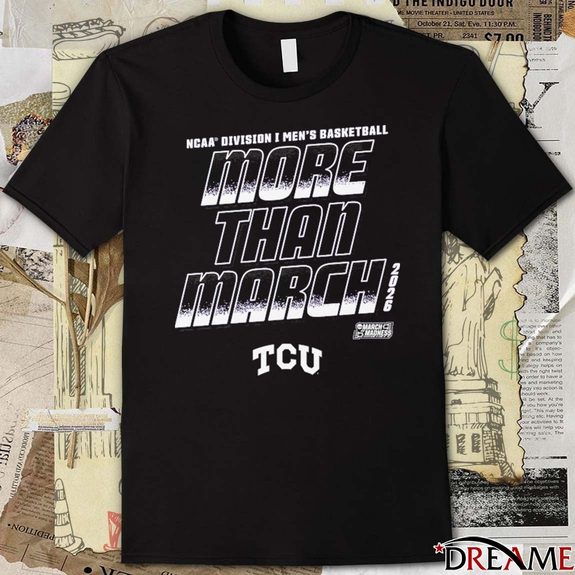 TCU Horned Frogs 2026 NCAA Division I Men’s Basketball More Than March t-shirt