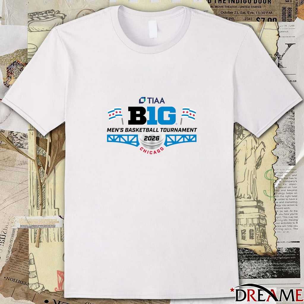 TIAA Big Ten Men’s Basketball Tournament 2026 Chicago Logo t-shirt
