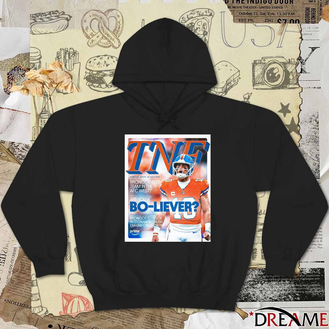 TNF Special Week 10 Broncos Best Team In The Afc West Are You A Bo-Liever Poster t-shirt
