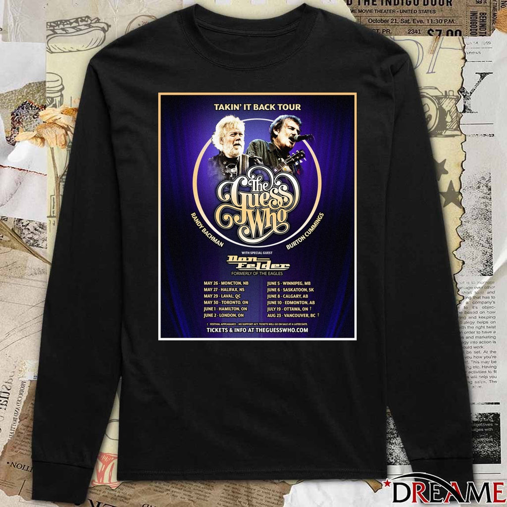 Takin’ it back tour The Guess Who Randy Bachman Burton Cummings With Special Guest Man Felder Poster t-shirt