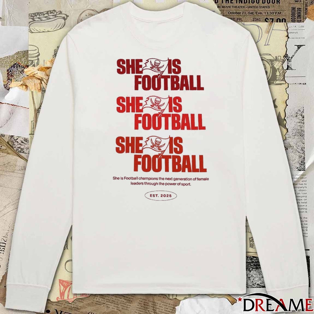 Tampa Bay Buccaneers She Is Football Champions EST 2025 t-shirt
