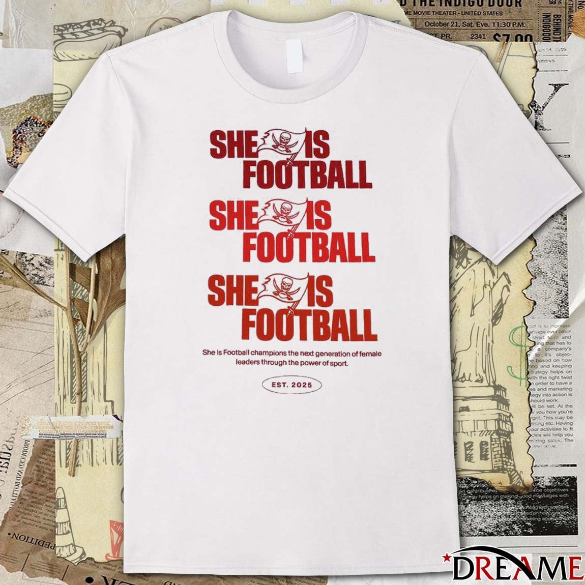 Tampa Bay Buccaneers She Is Football Champions EST 2025 t-shirt
