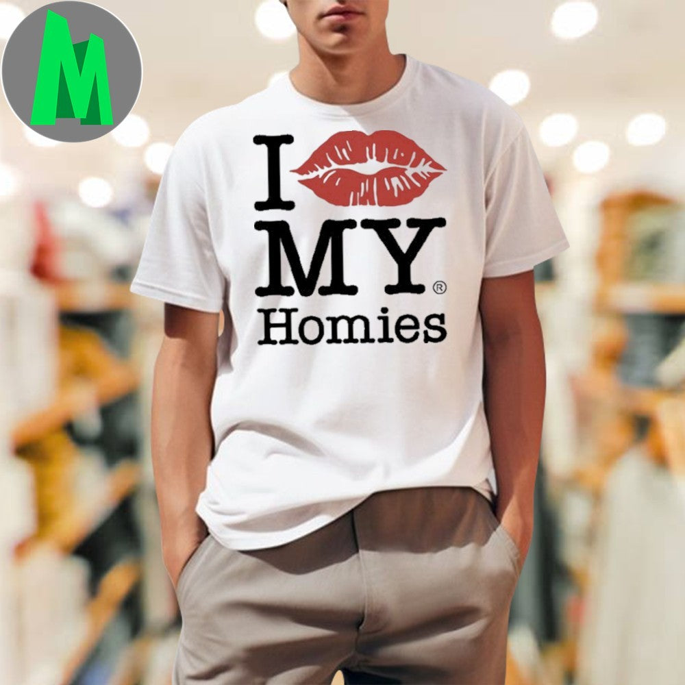 Tan Clemons Wearing I Love My Homies Shirt