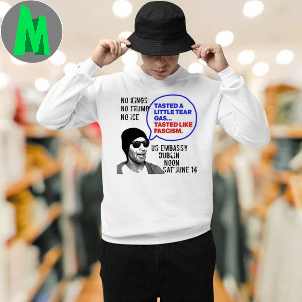 Tasted A Little Tear Gas Tasted Like Fascism June 14 Shirt