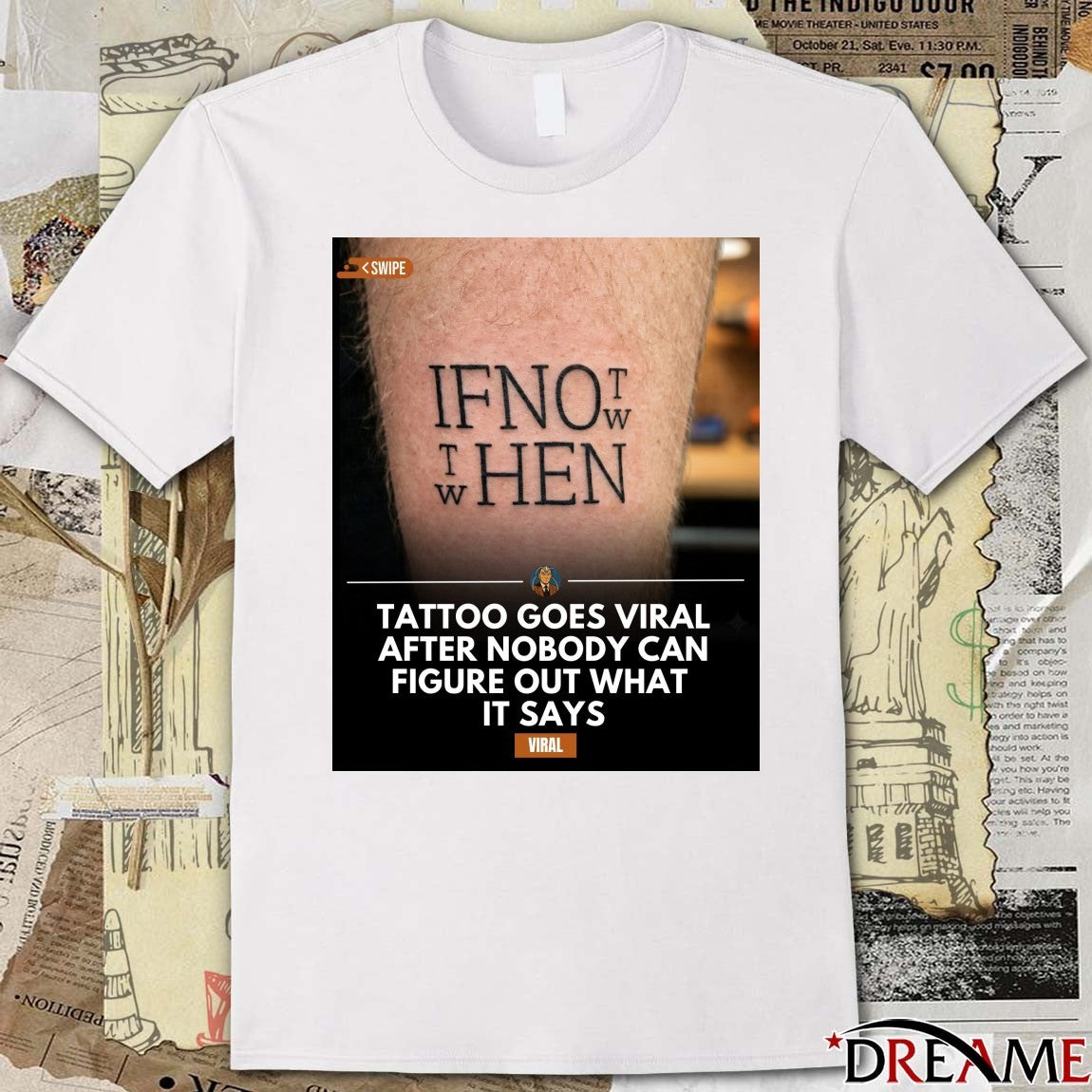 Tattoo Goes Viral After Nobody Can Figure Out What It Says Poster t-shirt