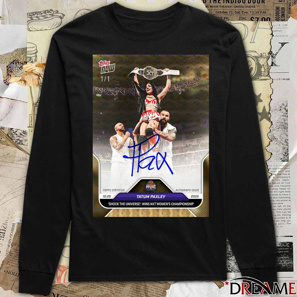 Tatum Paxley Topps Shock The Universe Wins NXT Women’s Championship 2025 Signature Poster t-shirt