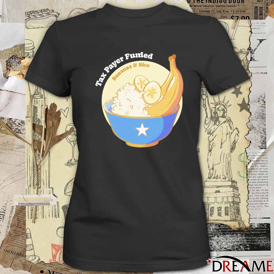 Tax Payer Funded Bananas and Rice t-shirt