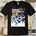 Team USA Winter Belongs To U.S. Men’s Olympic Ice Hockey 2026 Poster t-shirt