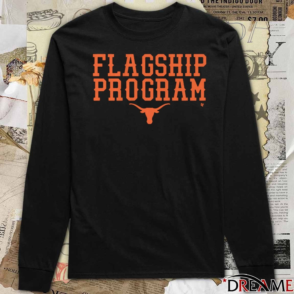 Texas Longhorns Football Flagship Program t-shirt