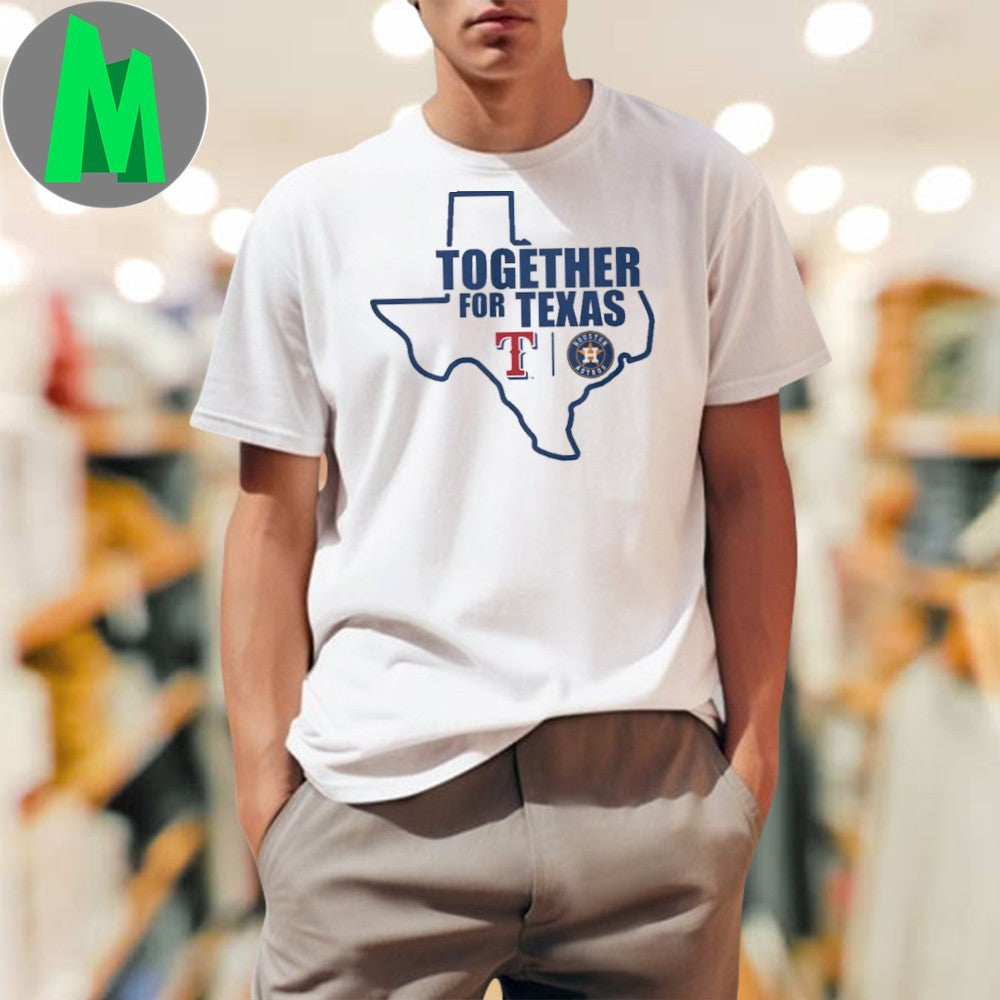 Texas Rangers Houston Astros Together For Texas MLB Rivals Logo T-Shirt