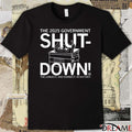The 2025 Government Shutdown The Longest And Dumbest In History t-shirt