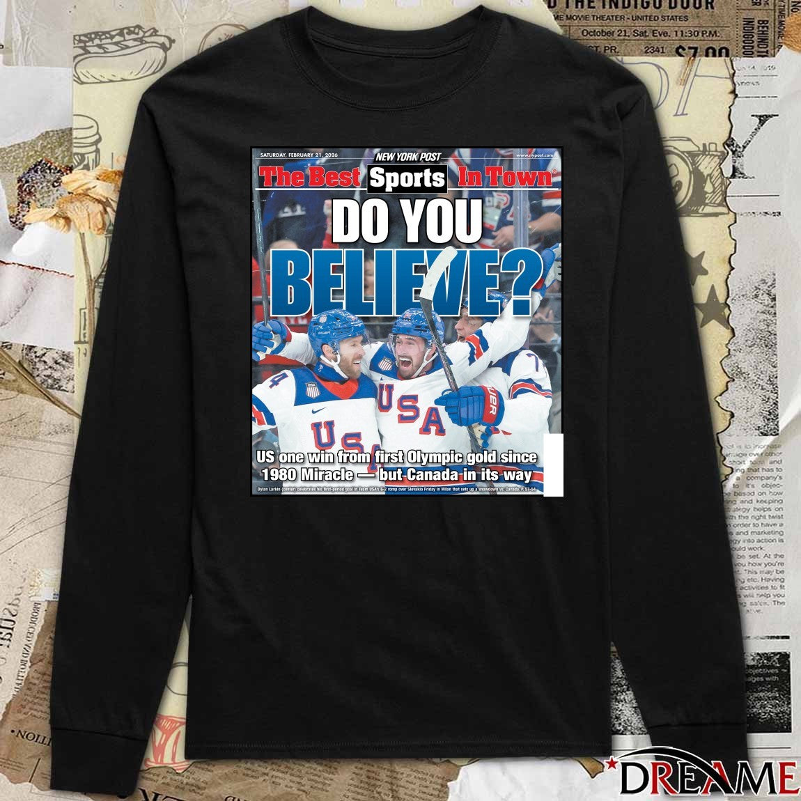 The Best In Town Do You Believe US One Win From First Olympic Gold Since 1980 Miracle But Canada In Its Way Poster t-shirt
