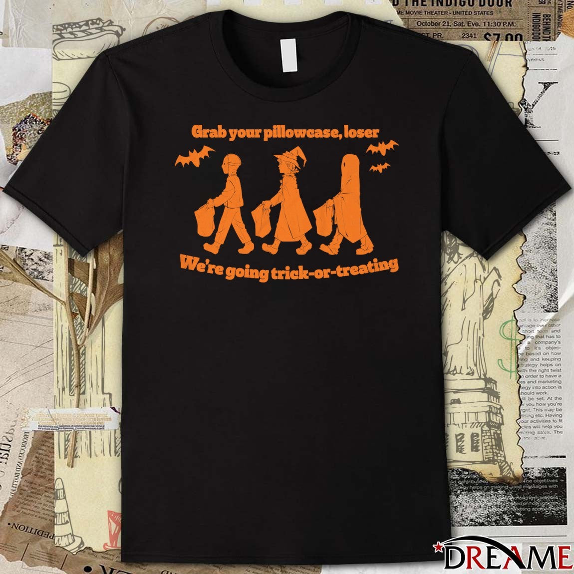 The Chivery Grab Your Pillowcase Loser We’re Going Trick-Or-Treating Halloween 2025 t-shirt