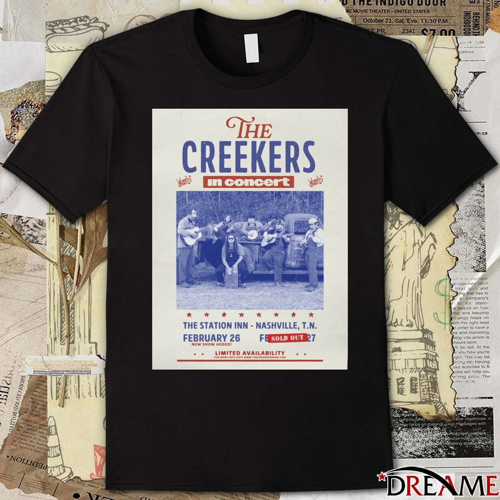 The Creekers In Concert The Station Inn Nashville TN February 26 2026 Poster t-shirt