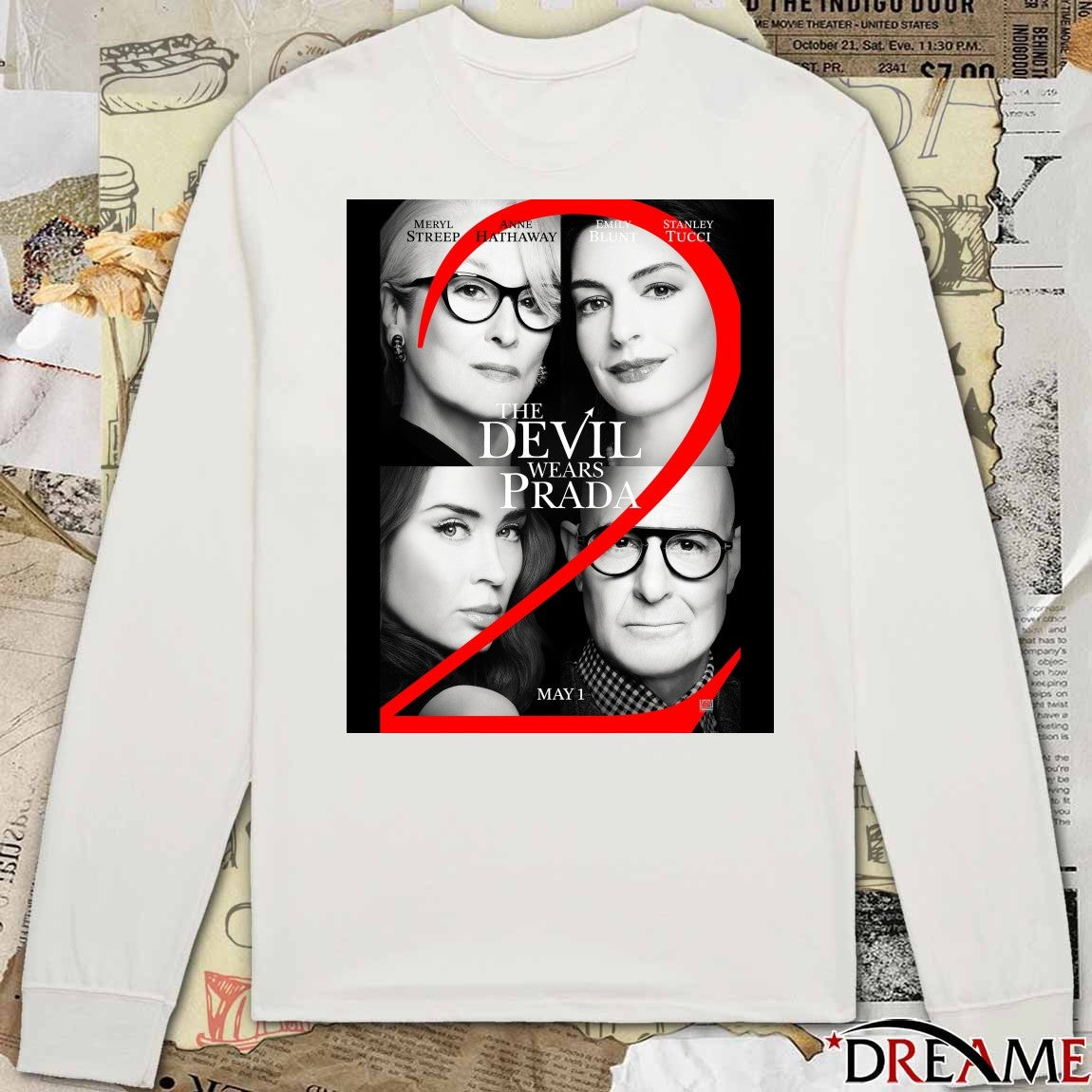The Devil Wears Prada 2 Meryl Streep, Anne Hathaway, Emily Blunt and Tucci In Theaters On May 1 2026 Poster t-shirt