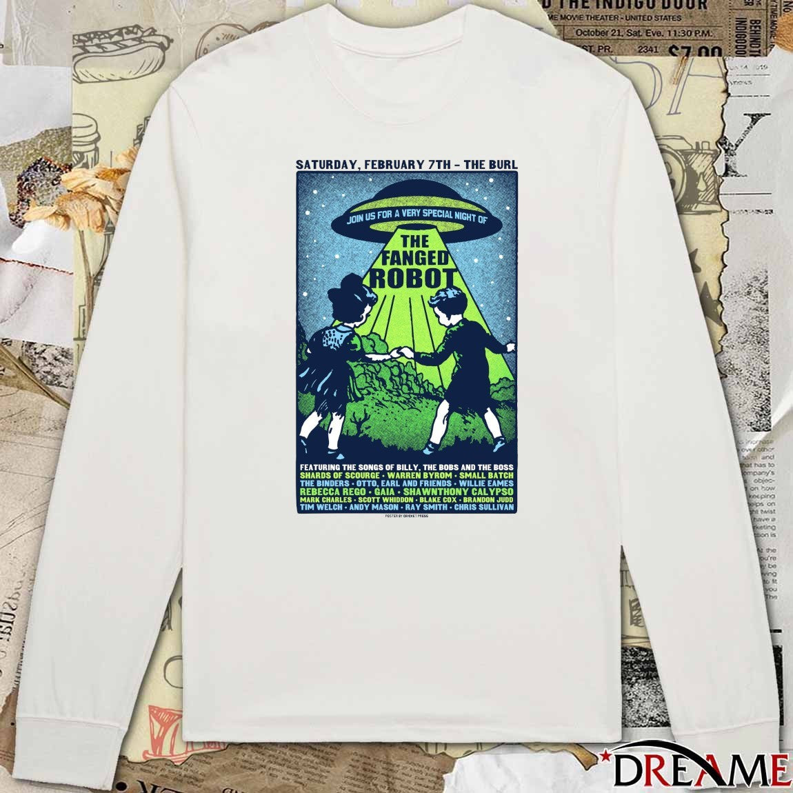 The Fanged Robot Billy, the Bobs and the Boss The Burl February 7th 2026 t-shirt