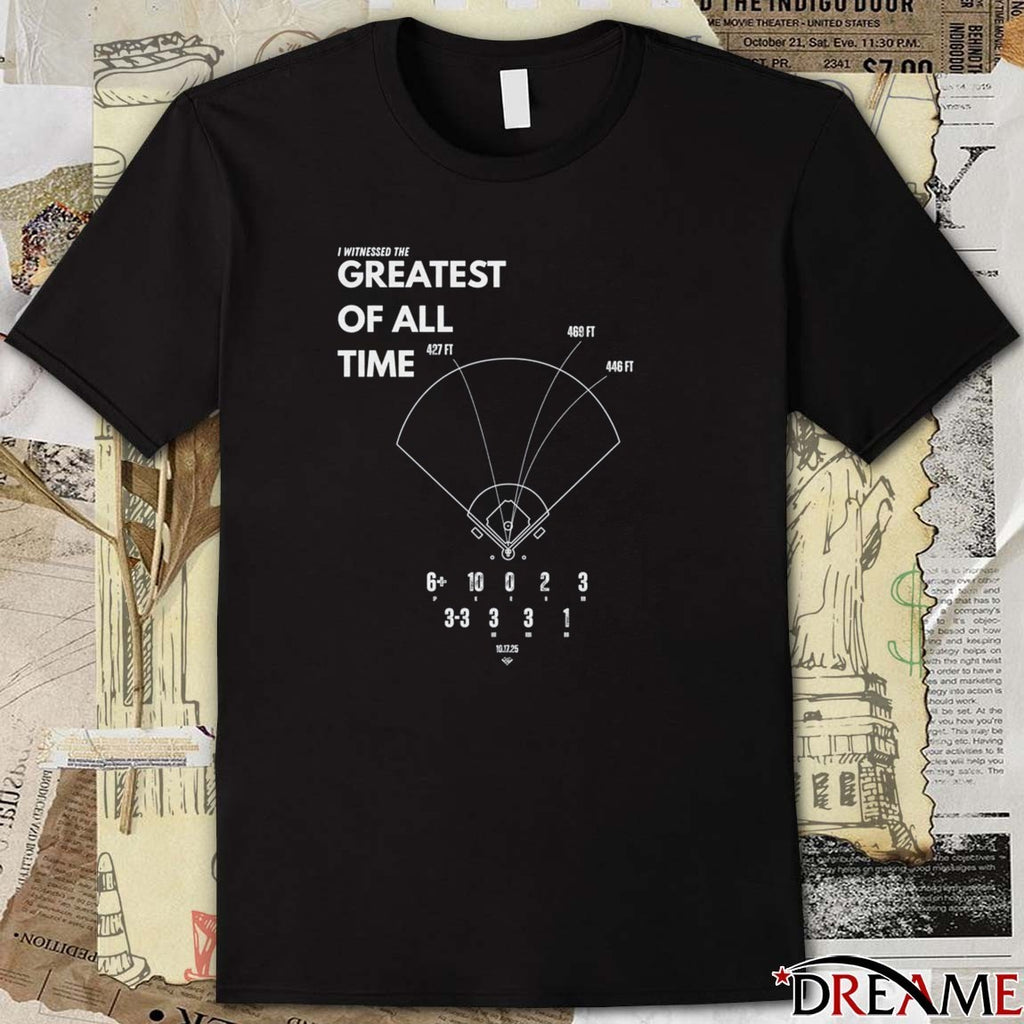 The GOAT I Witnessed The Greatest Of All Time LA Dodgers MLB t-shirt