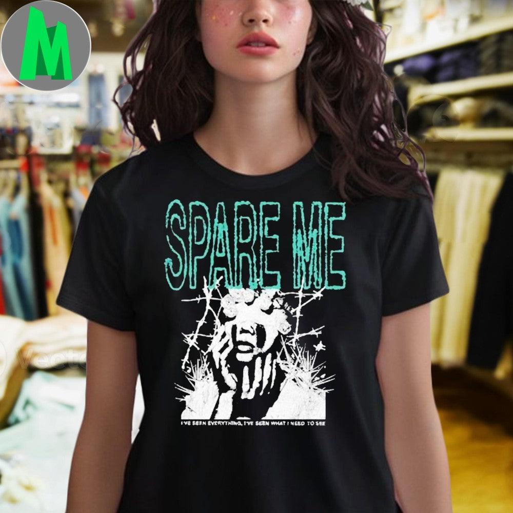 The Plot In You Merch Shop Store Spare Me Shirt