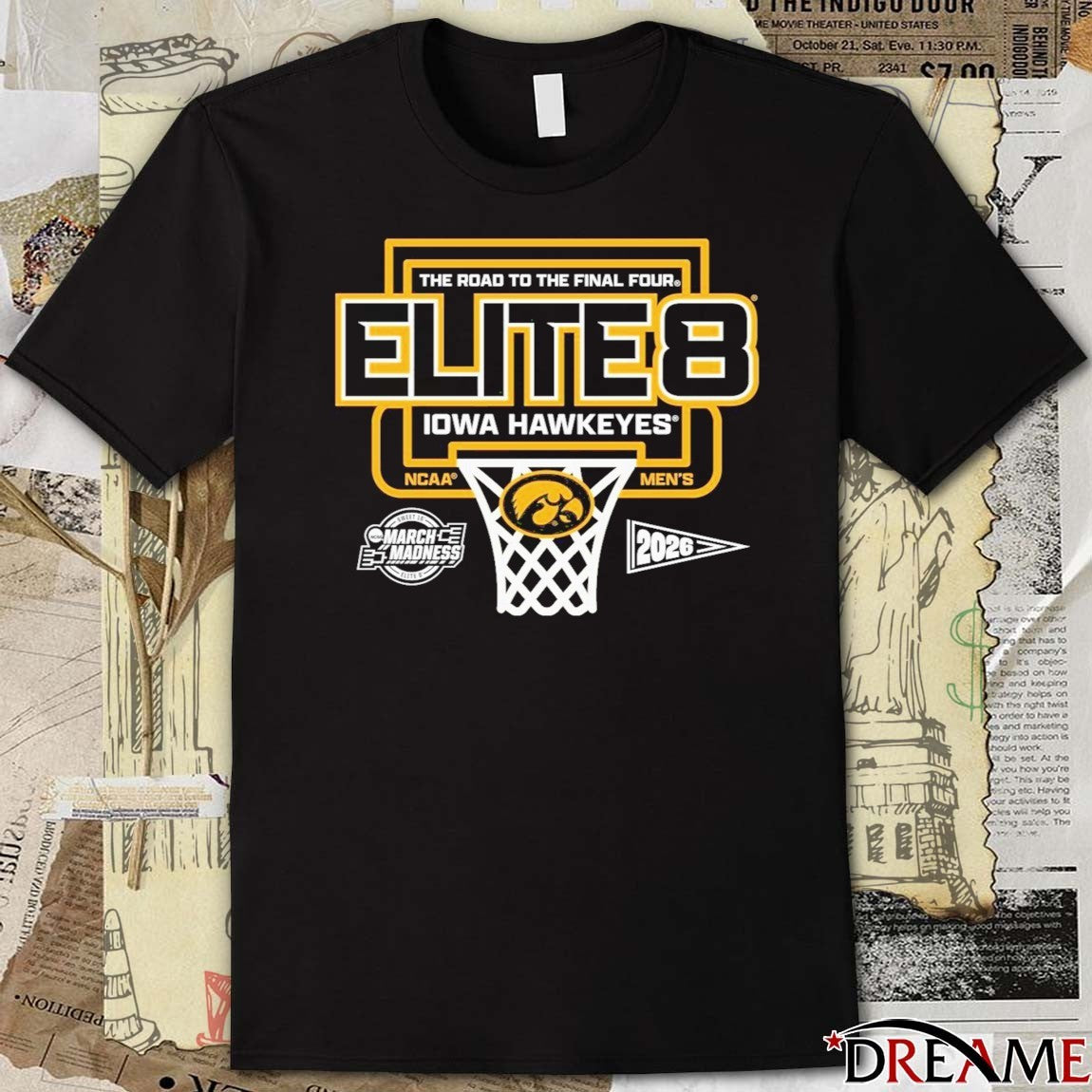 The Road To The Final Four Elite 8 Iowa Hawkeyes 2026 NCAA March Madness Men’s Basketball t-shirt
