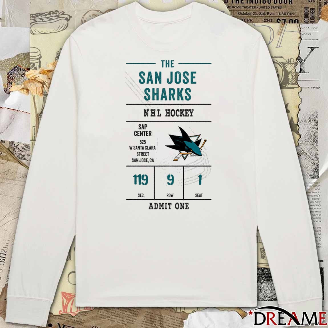 The San Jose Sharks NHL Hockey Sap Center 119 9 1 Admit One t-shirt