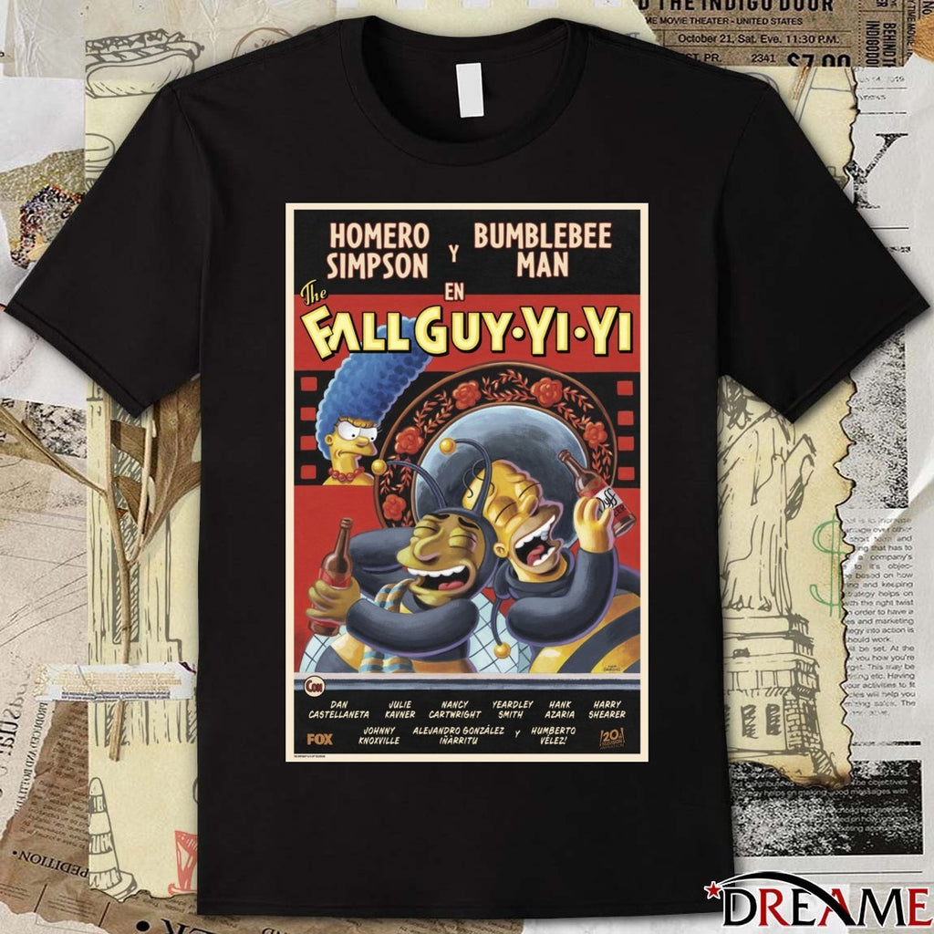 The Simpsons The Fall Guy-Yi-Yi Homer Simpson Bumblebee Man Poster t-shirt