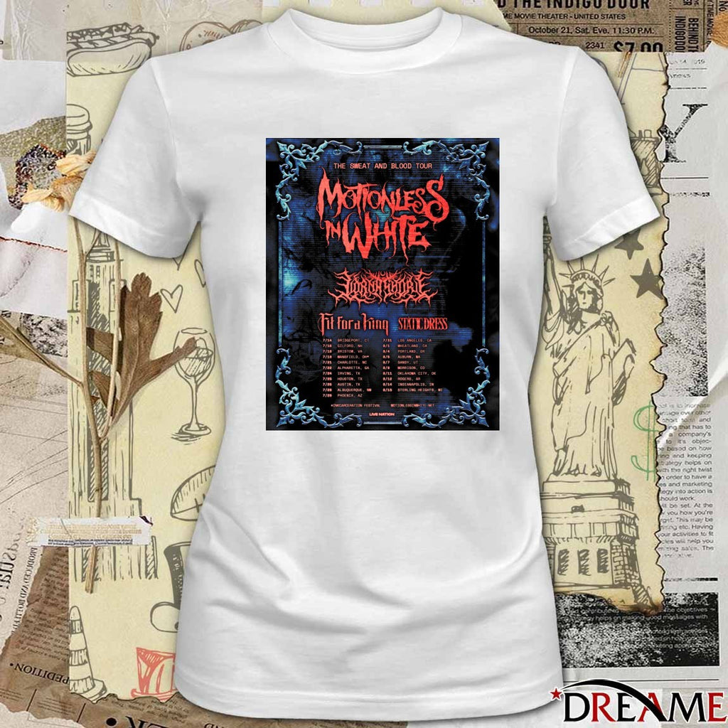 The Sweat And Blood Tour Motionless In White July 14 to August 15 Poster t-shirt