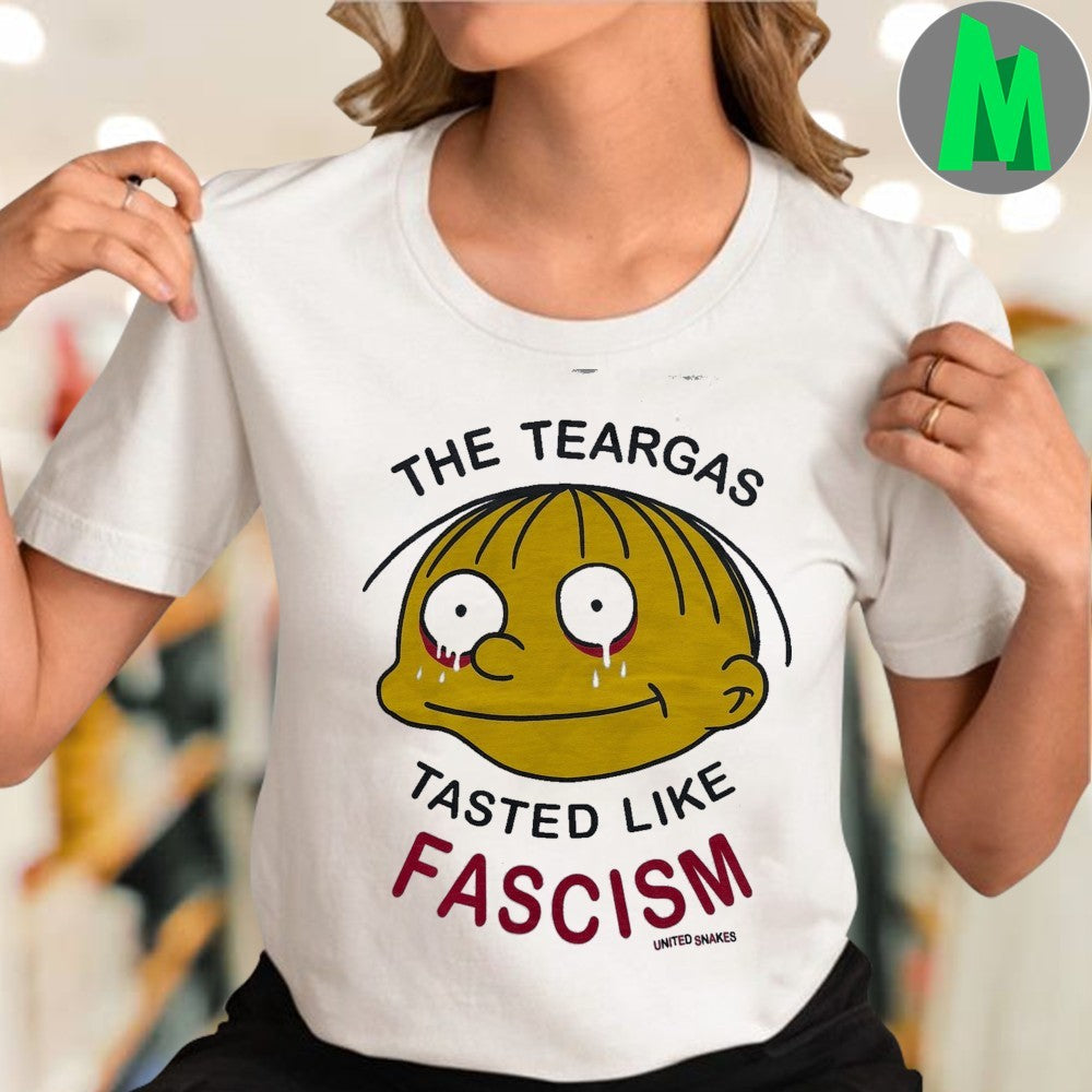 The Teargas Tasted Like Fascism United Snakes Shirt