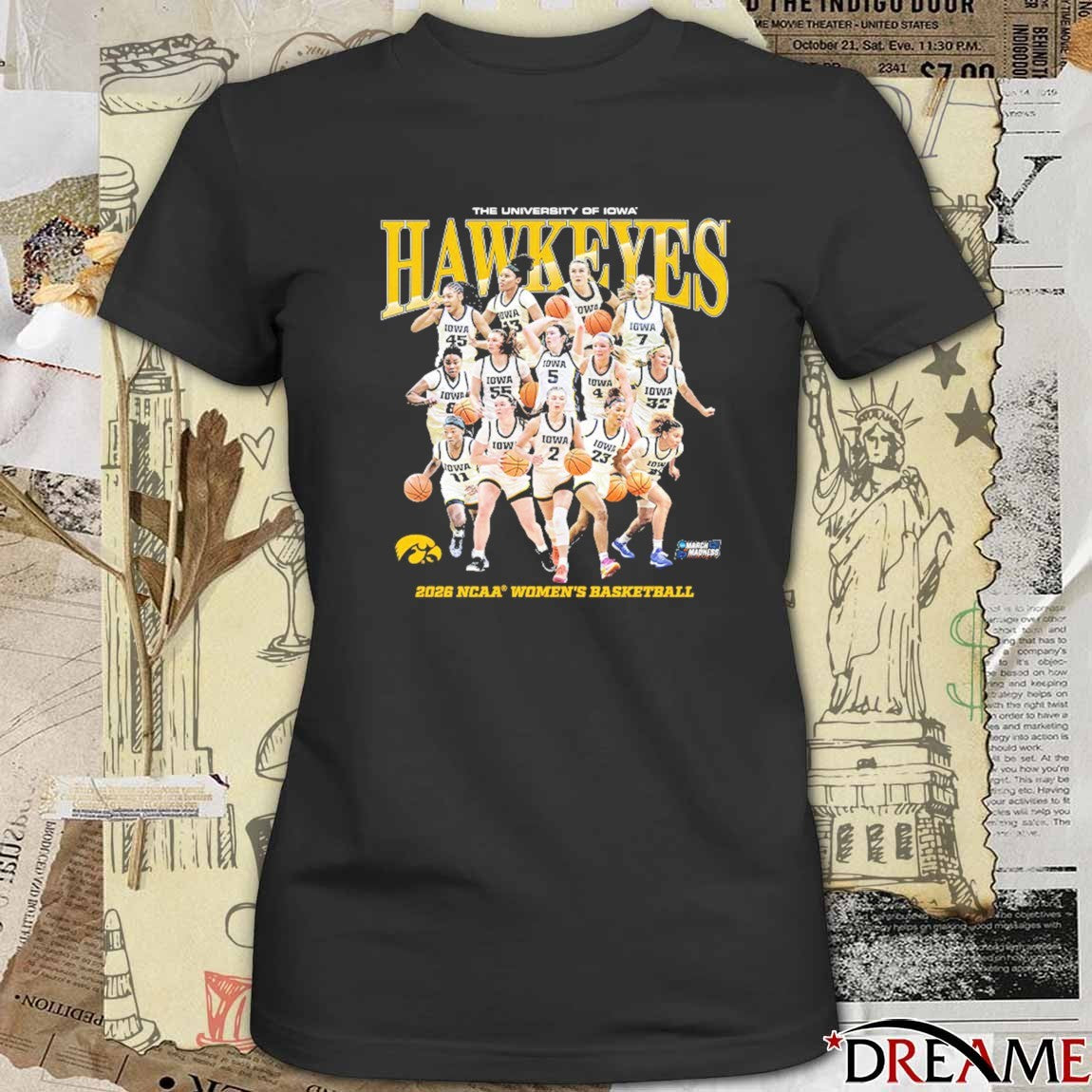The University Of Iowa Hawkeyes 2026 NCAA March Madness Women’s Basketball Team Collage t-shirt