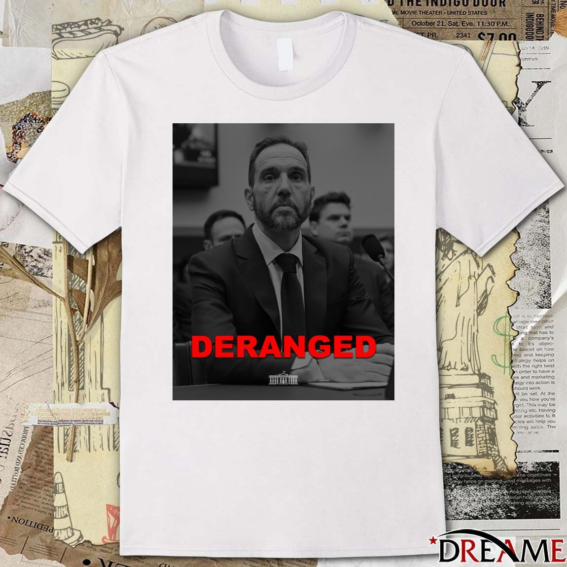 The White House Jack Smith, Deranged 2026 Poster t-shirt