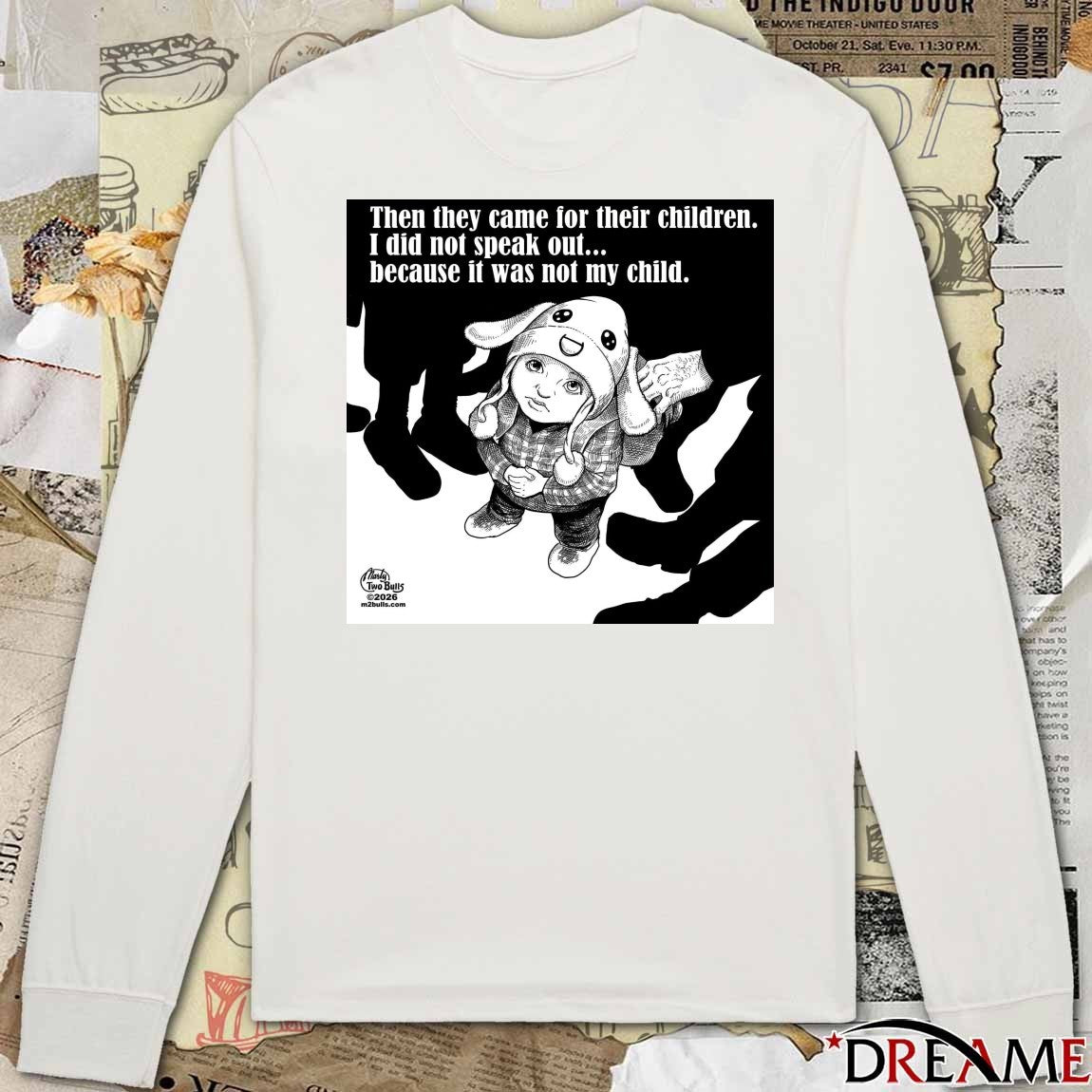 Then they Came For Their Children I Did Not Speak Out Because It Was Not My Child Free Liam Ramos t-shirt
