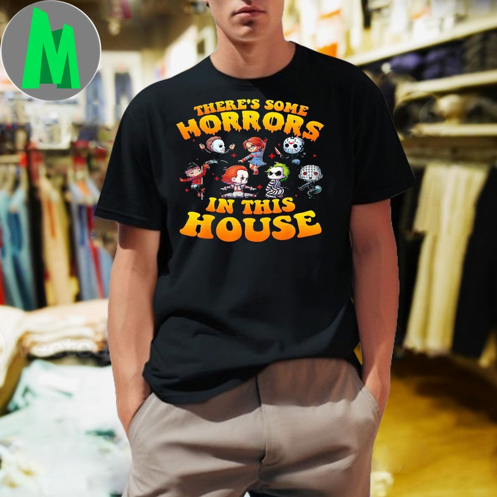 There’s Some Horrors in This House Funny Horror Characters Shirt
