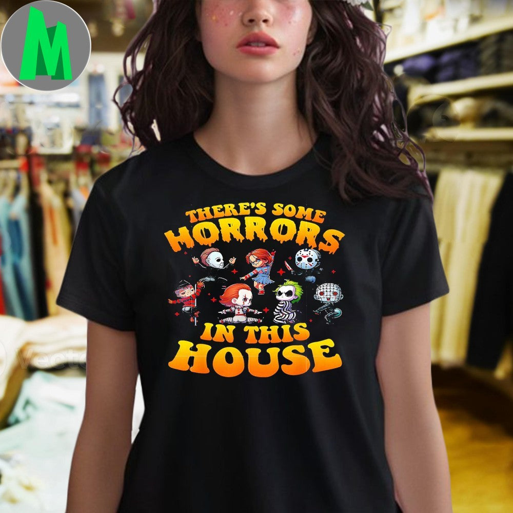There’s Some Horrors in This House Funny Horror Characters Shirt