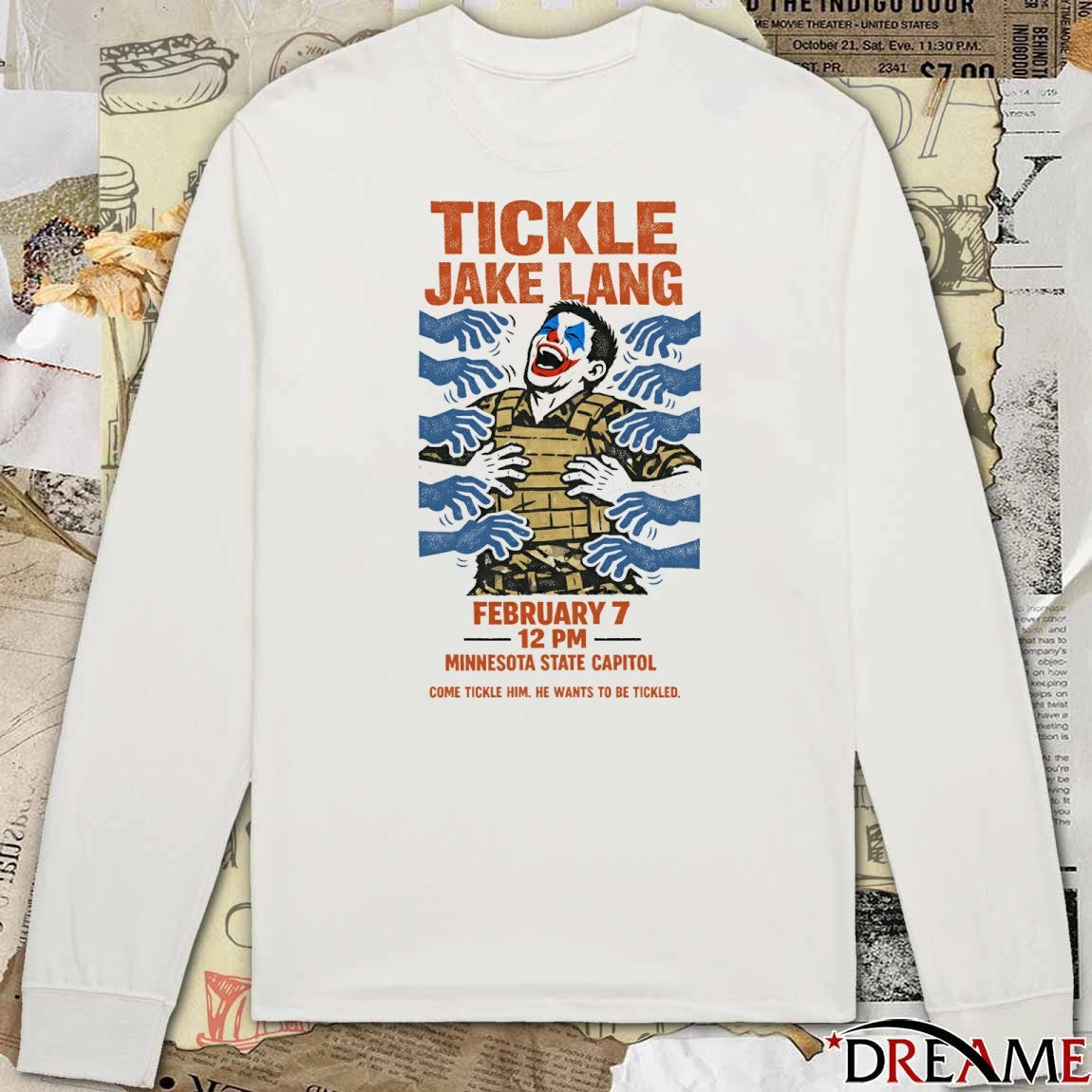 Tickle Jake Lang February 7 2026 Minnesota State Capitol Come Tickle Him He Wants To be Tickled t-shirt